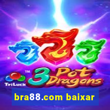 bra88.com baixar